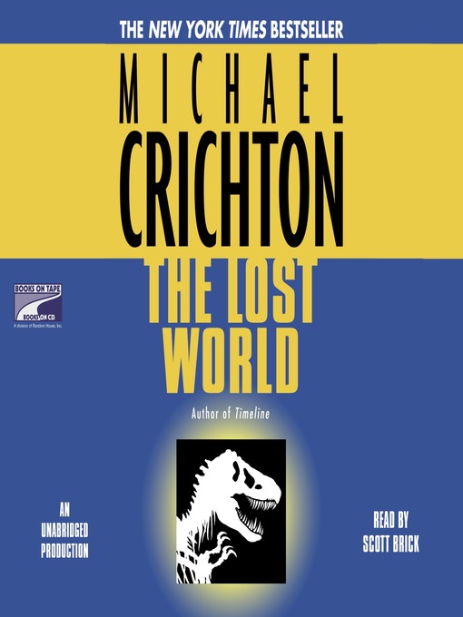 Title details for The Lost World by Michael Crichton - Available